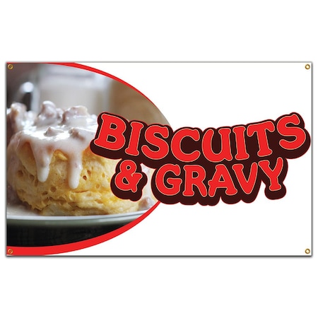 Signmission Biscuits & Gravy Banner Heavy Duty 13 Oz Vinyl with Grommets B-60 Biscuits & Gravy